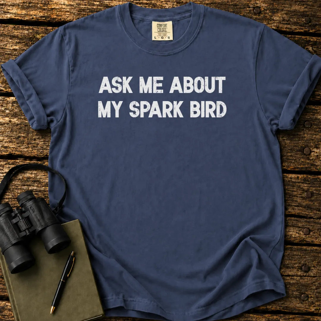 Ask Me About T-shirt