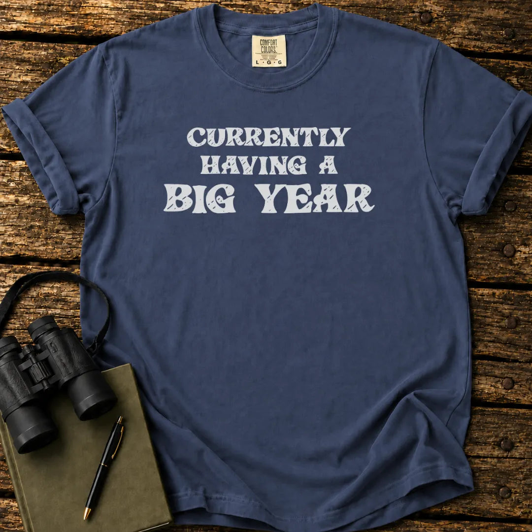 Big YearT-shirt