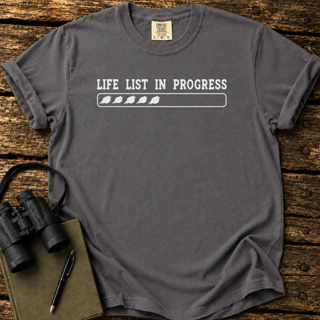Life List In Progress T-shirt